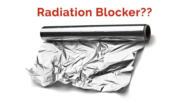 does aluminum foil block radiation